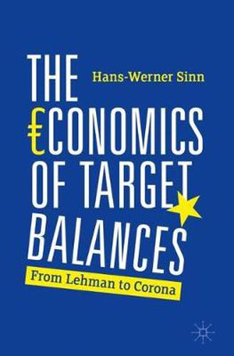 Cover image for The Economics of Target Balances: From Lehman to Corona