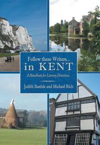 Cover image for Follow These Writers...in Kent