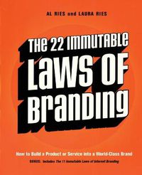 Cover image for The 22 Immutable Laws of Branding: How to Build a Product or Service into a World-Class Brand