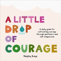 Cover image for A Little Drop of Courage