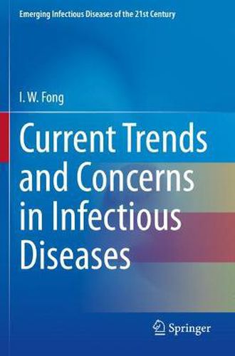 Cover image for Current Trends and Concerns in Infectious Diseases