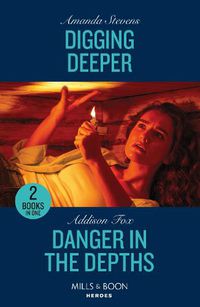 Cover image for Digging Deeper / Danger In The Depths