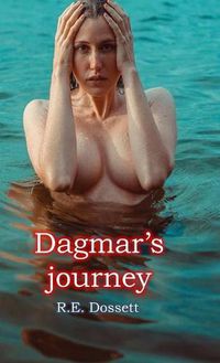 Cover image for Dagmar's journey