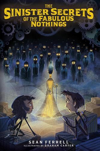 Cover image for The Sinister Secrets of the Fabulous Nothings