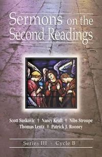 Cover image for Sermons on the Second Readings: Series III, Cycle B