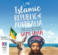 Cover image for The Islamic Republic Of Australia