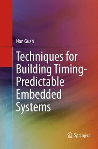 Cover image for Techniques for Building Timing-Predictable Embedded Systems