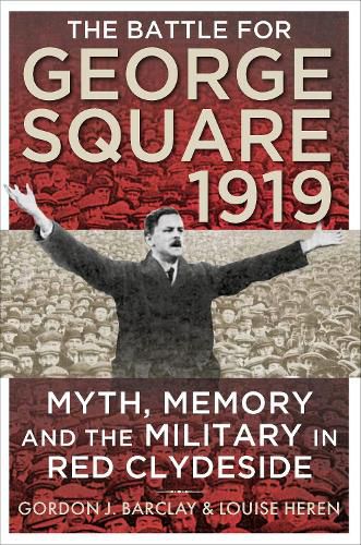 Cover image for The Battle for George Square 1919