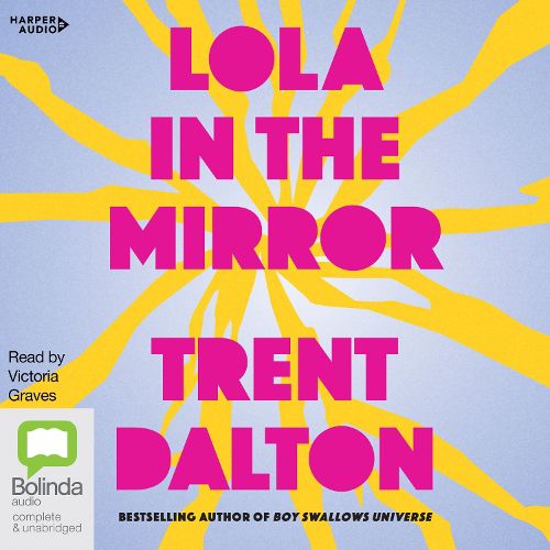 Lola in the Mirror [Bolinda]