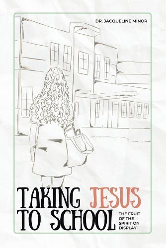 Cover image for Taking Jesus to School