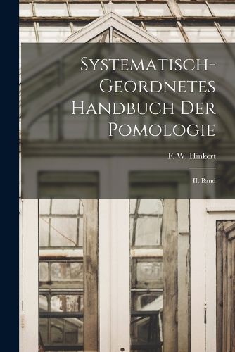 Cover image for Systematisch-geordnetes Handbuch der Pomologie