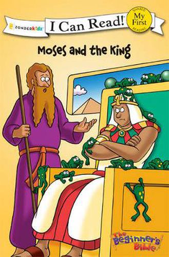 Cover image for The Beginner's Bible Moses and the King: My First