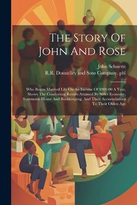 Cover image for The Story Of John And Rose