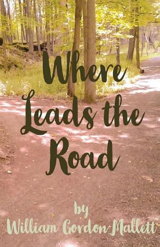 Cover image for Where Leads the Road