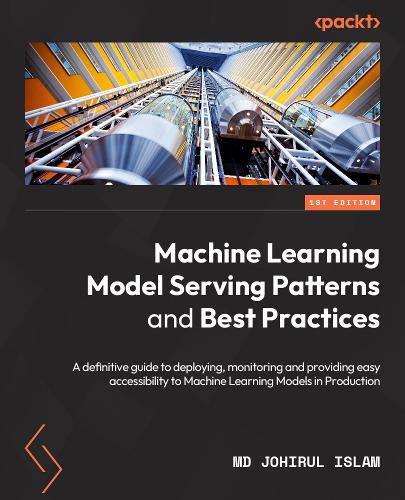 Cover image for Machine Learning Model Serving Patterns and Best Practices