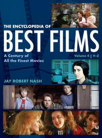 Cover image for The Encyclopedia of Best Films: A Century of All the Finest Movies, V-Z