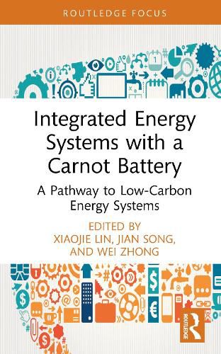 Cover image for Integrated Energy Systems with a Carnot Battery