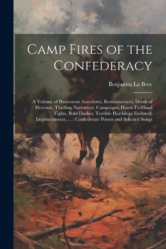 Cover image for Camp Fires of the Confederacy