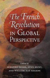 Cover image for The French Revolution in Global Perspective