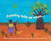 Cover image for Country Tells Us When... (Yawuru Edition)