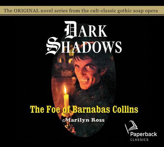 The Foe of Barnabas Collins, Volume 9