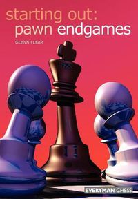 Cover image for Starting Out: Pawn Endgames