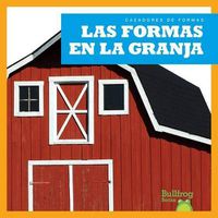 Cover image for Las Formas En La Granja / (Shapes on the Farm)