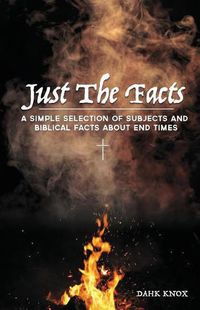 Cover image for Just the Facts