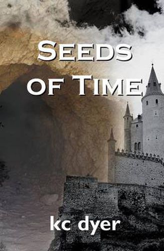 Cover image for Seeds of Time: An Eagle Glen Trilogy Book