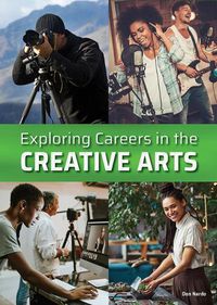 Cover image for Exploring Careers in the Creative Arts