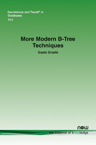 Cover image for More Modern B-Tree Techniques