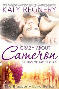Cover image for Crazy About Cameron: The Winslow Brothers #3