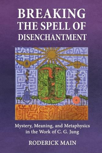 Cover image for Breaking The Spell Of Disenchantment