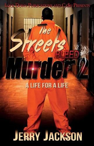 Cover image for The Streets Bleed Murder 2: A Life for a Life