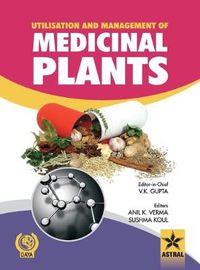 Cover image for Utilisation and Management of Medicinal Plants Vol. 1