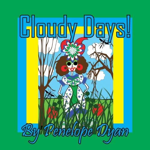 Cover image for Cloudy Days!