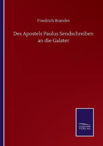 Cover image for Des Apostels Paulus Sendschreiben an die Galater