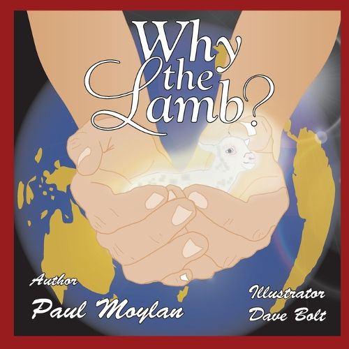 Cover image for Why The Lamb Easter Book
