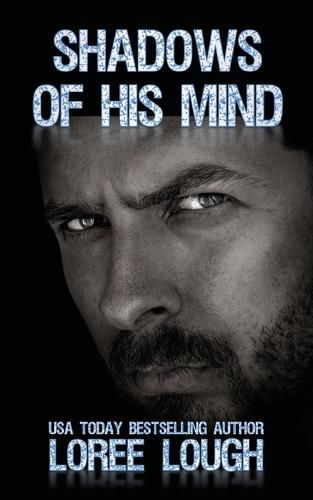 Shadows of His Mind: Book 2 of The Shadows Series