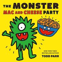 Cover image for The Monster Mac and Cheese Party