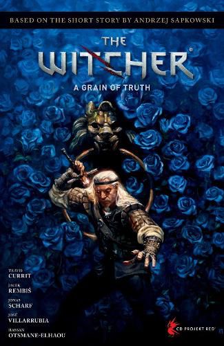 Cover image for Andrzej Sapkowski's The Witcher: A Grain Of Truth