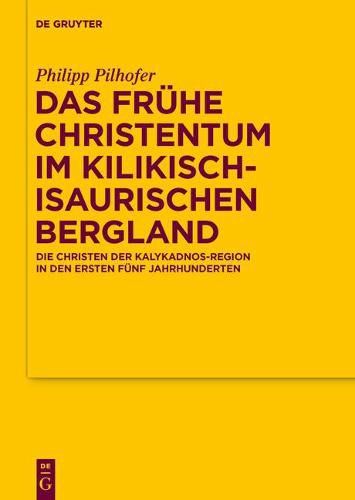 Cover image for Das fruhe Christentum im kilikisch-isaurischen Bergland