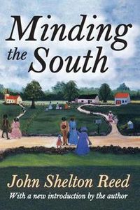 Cover image for Minding the South