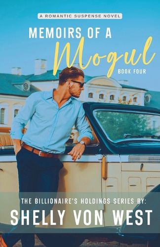 Cover image for Memoirs of a Mogul