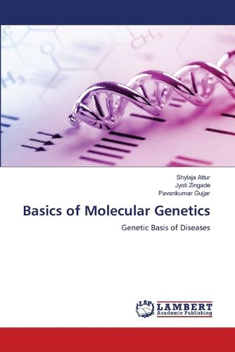 Cover image for Basics of Molecular Genetics