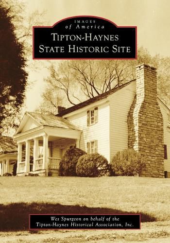 Cover image for Tipton-Haynes State Historic Site