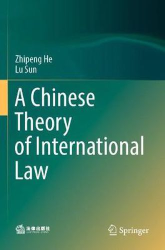 Cover image for A Chinese Theory of International Law