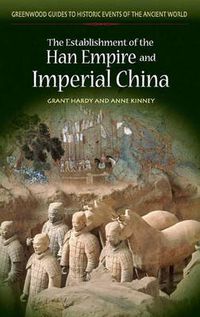 Cover image for The Establishment of the Han Empire and Imperial China