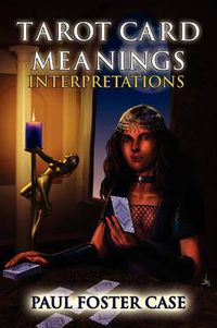 Cover image for Tarot Card Meanings: Interpretations