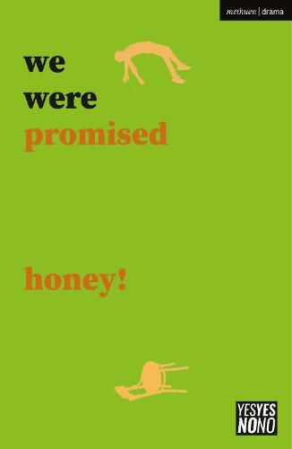 Cover image for we were promised honey!